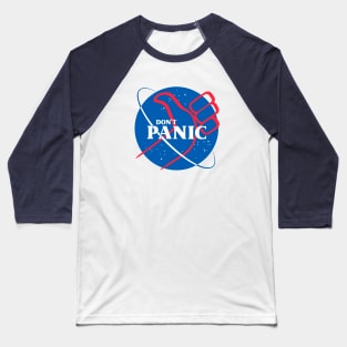 Don't Panic Baseball T-Shirt